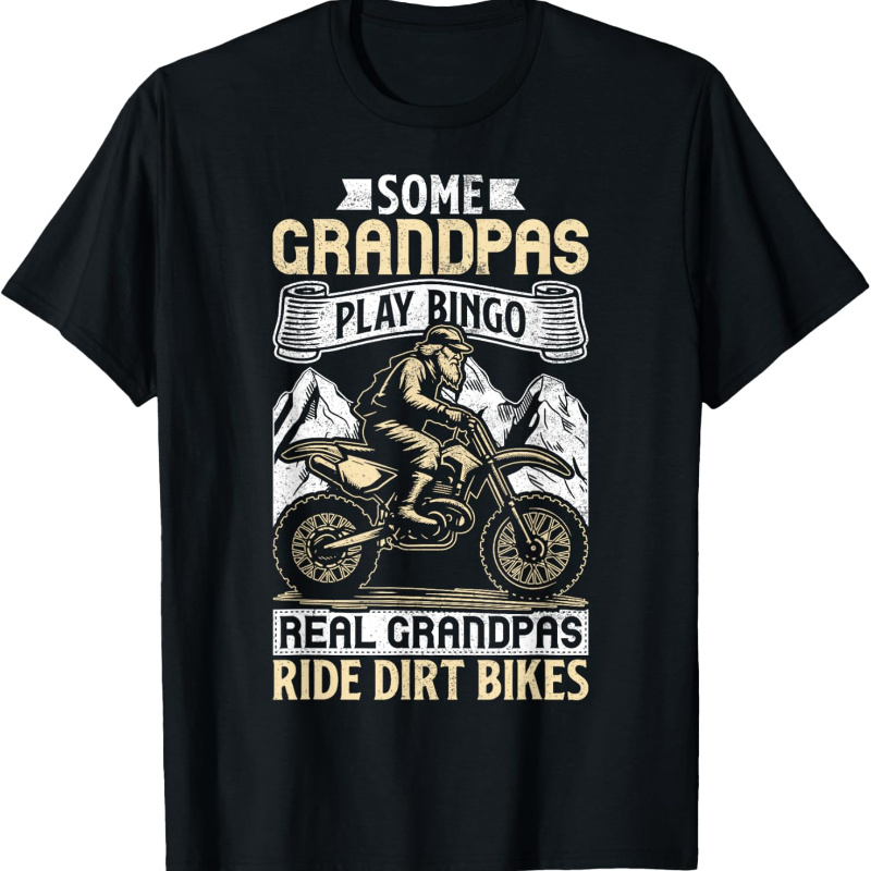 

Cool Dirt For Grandpa Men Motocross Dirtbike Rider T-shirt