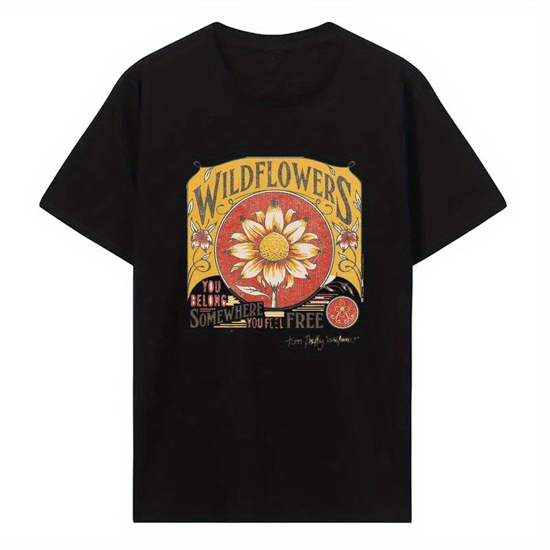 

Classic Casual Tom Wildflowers Somewhere You Feel Free Adult Short Sleeve T Shirt 90s Graphic Cotton Tees 43015