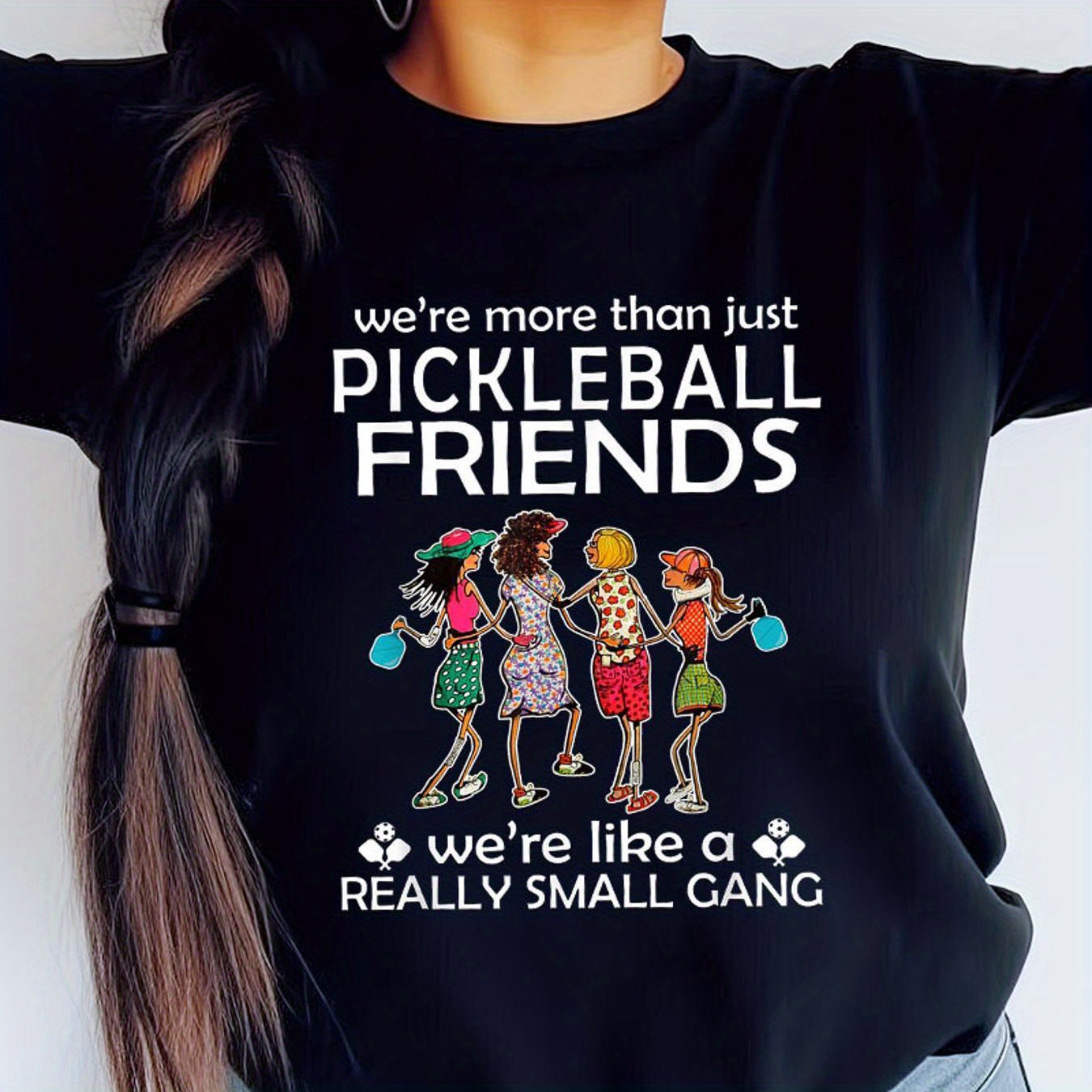 

Women's Pickleball Friends T-shirt - Casual Crew Neck, , Black With " Just Pickleball Friends" Design, 100%, Fans Of The Sporty Show