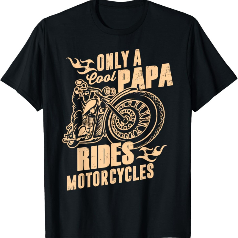 

Only Rides Motorcycles T-shirt Funny Father's Day T-shirt