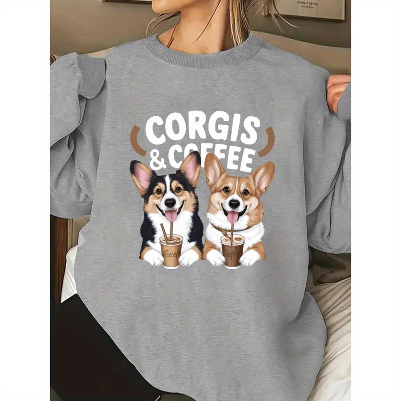 

Corgis Print Pullover Sweatshirt, Casual Long Sleeve Crew Neck Sweatshirt For Fall & Winter, Women's Clothing