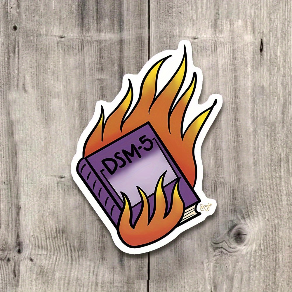 

-5 Burning Sticker - Dark Humor Vinyl Decal For Ipad, For , Water Bottle, Books, Laptops, Notebooks, Journals, Desks, Study , Dorm Room Decor - Ideal Gift For Psychology And College Students