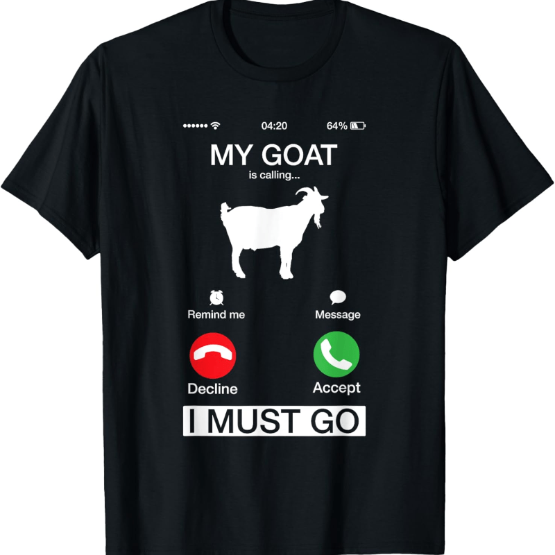 

Is Calling And I Must Go Funny Phone Screen T-shirt