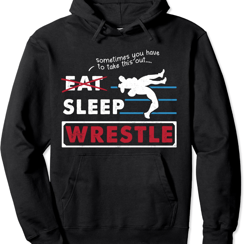 

Eat Sleep Wrestle Trendy Cotton Hooded Sweatshirt, Street Style Sweatshirt, Crew Neck Sweatshirt, Ultra Soft, Breathable, 4 Seasons Casual Hooded Sweatshirt, Perfect For Daily Wear, Casual Outings