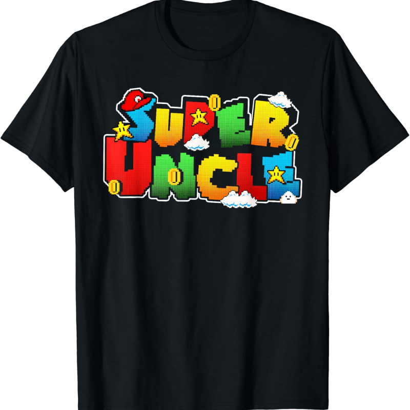 

Gamer Super Uncle Funny Father Day Gifts For -shirt