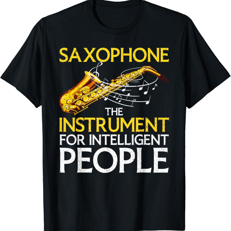 

Cool Saxophone Art For Men Women Kids Sax T-shirt