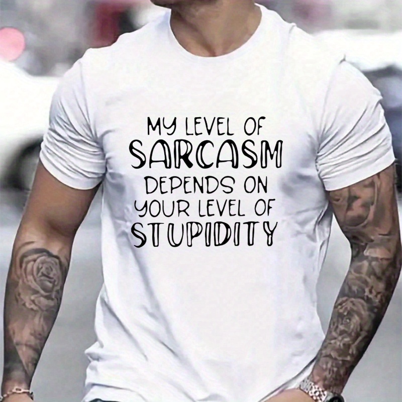 

Men's 100% Cotton Crew Neck T-shirt With Sarcasm Quote Print, Regular Fit Casual Summer Tee With Stretch - Geometric Pattern Knit Fabric