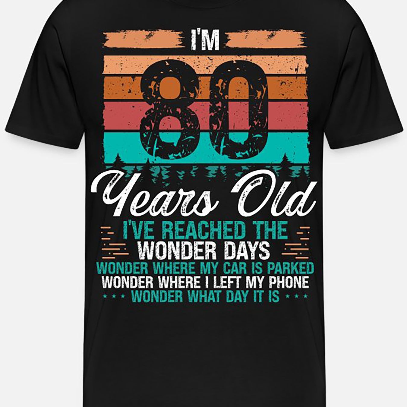 

80th Birthday Creative Birthday Retro 80-3684 Funny Men's Short Sleeve Pattern T-shirt Series Black