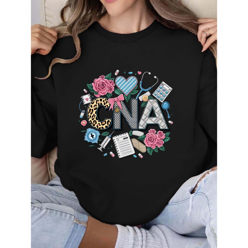 

Cna Letter & Floral Print Crew Neck Sweatshirt, Casual Long Sleeve Sweatshirt For Fall & Winter, Women's Clothing