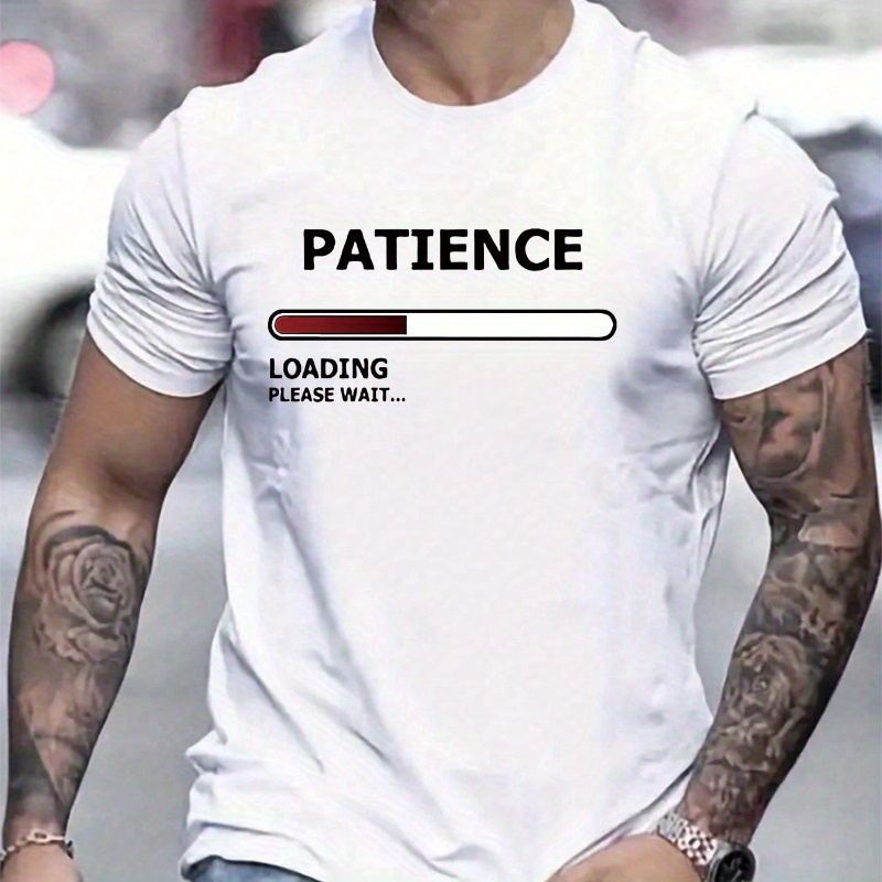 

Men's Cotton Crew Neck T-shirt With Patience Loading Graphic, Casual Knit Fabric Tee, Slight Stretch, Regular Fit, Geometric Pattern, Summer Wear - 100% Cotton