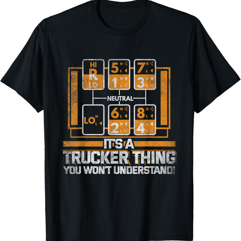 

Gear Shift Funny Truck Driver Trucker Gift T-shirt