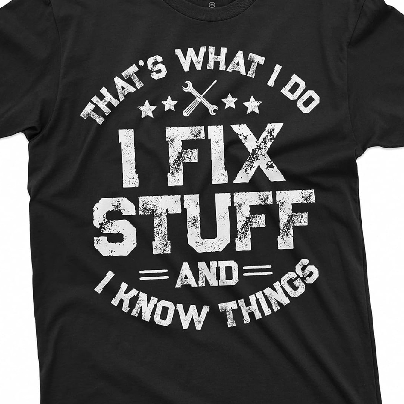 

100% Cotton T-shirt, Men's Funny I Fix Stuff T-shirt Garage Tee Shirt