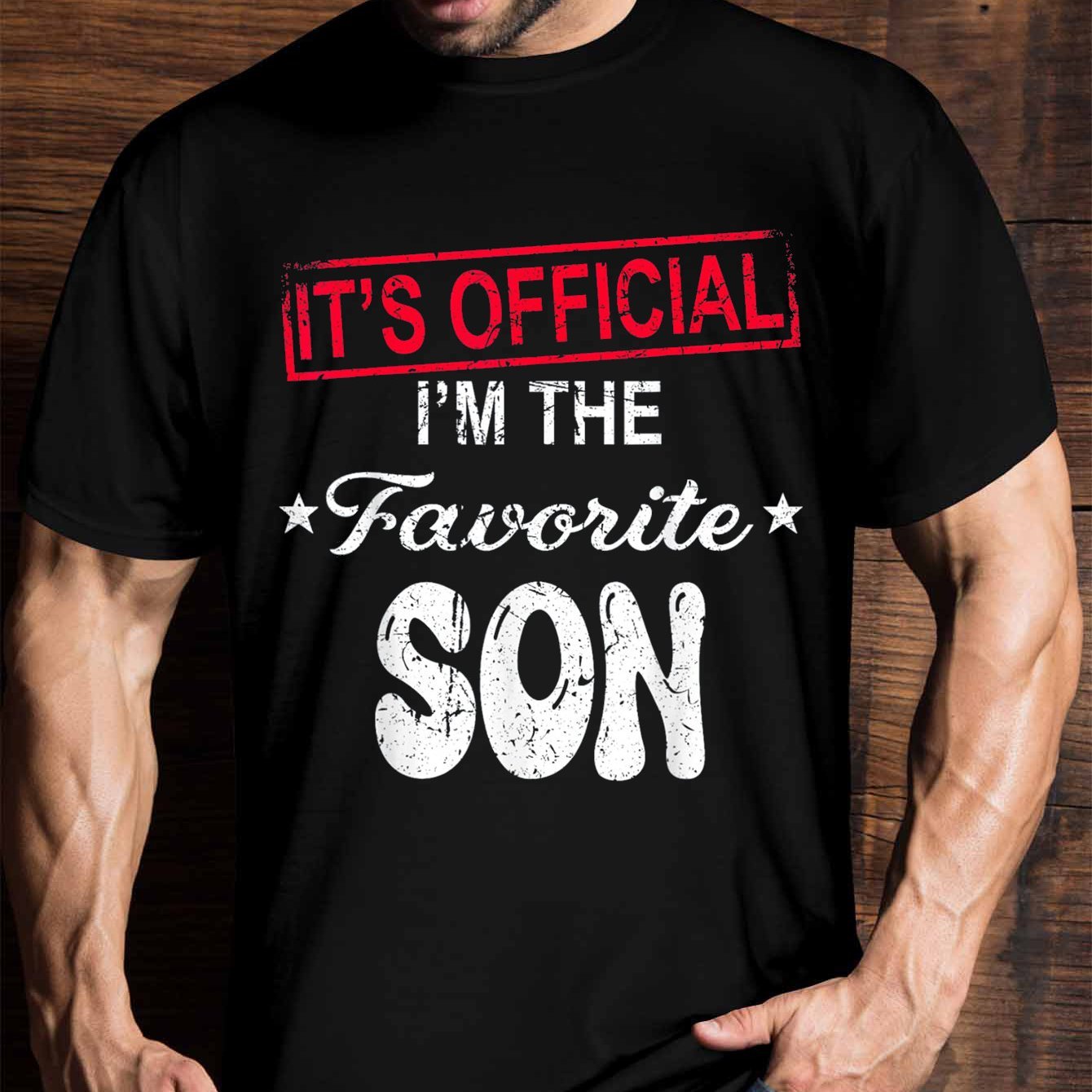 

Official Certification: I Am The Favorite Son T-shirt, Men's Funny Patterns Humorous Phrase T-shirt, Short-sleeved Novelty T-shirt, Classic Fit, Round Neck, Made In The United States T-shirt