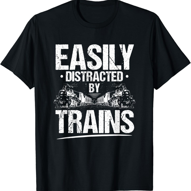 

Locomotive Engineer Easily Distracted Train Driver T-shirt