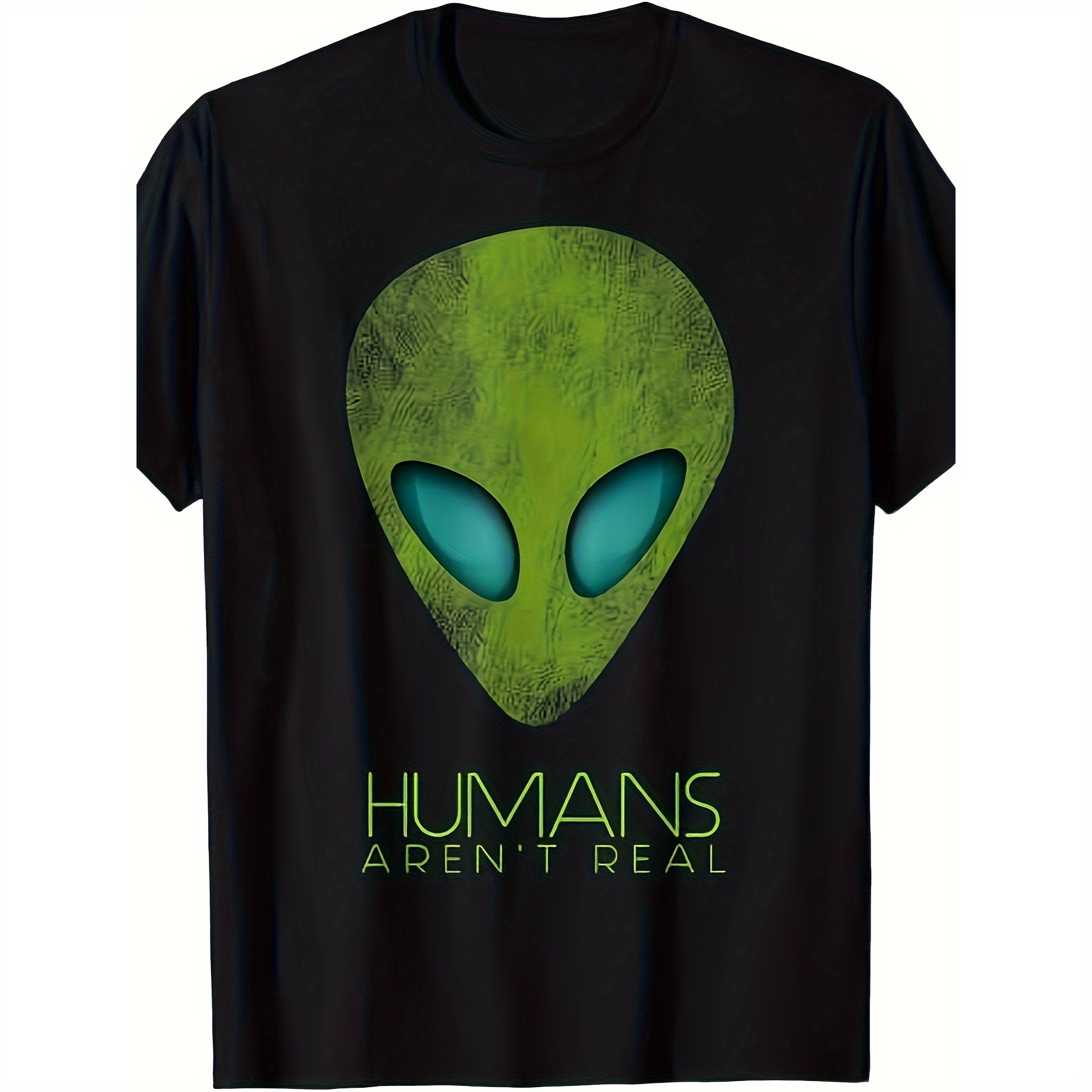 

Alien Funny Human Not Real Cute Ufo Gift T-shirt