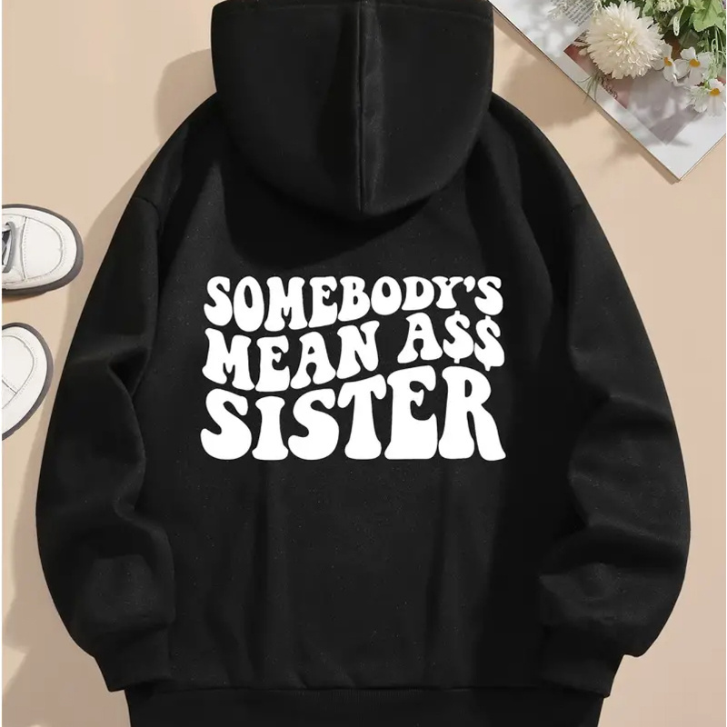 

1pc Women's Polyester "'s A** Sister" - Hooded Sweatshirt Drawstring For Fall/