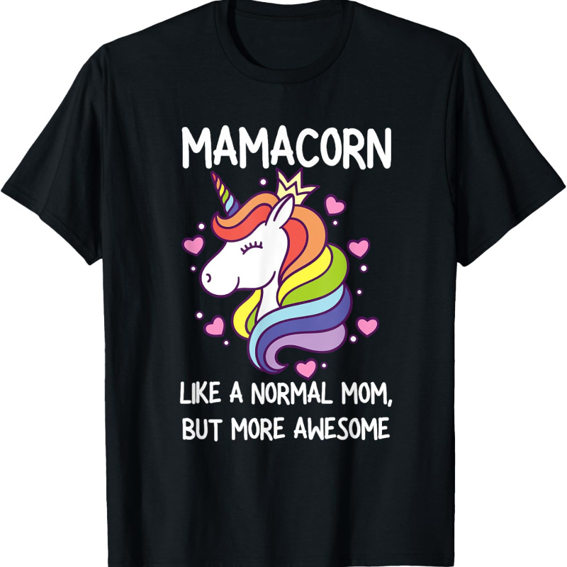 

Womens Mamacorn Unicorn Mom Day T-