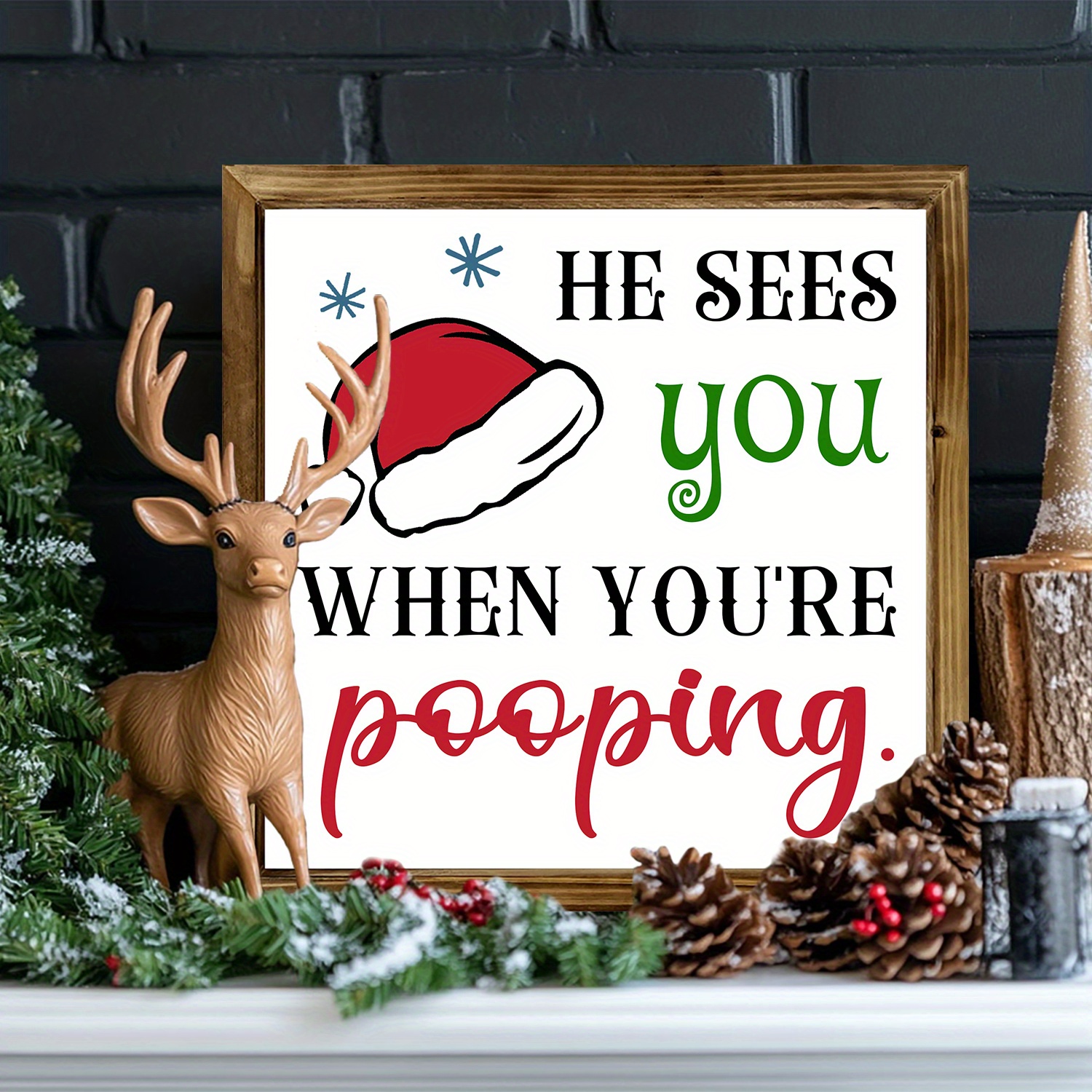 

Rustic Wooden Wall Hanging Sign "he Sees You When You're Pooping" - Multipurpose Farmhouse Christmas Decor, Holiday Home Wall Art, No Electricity Needed, 8x8 Inch