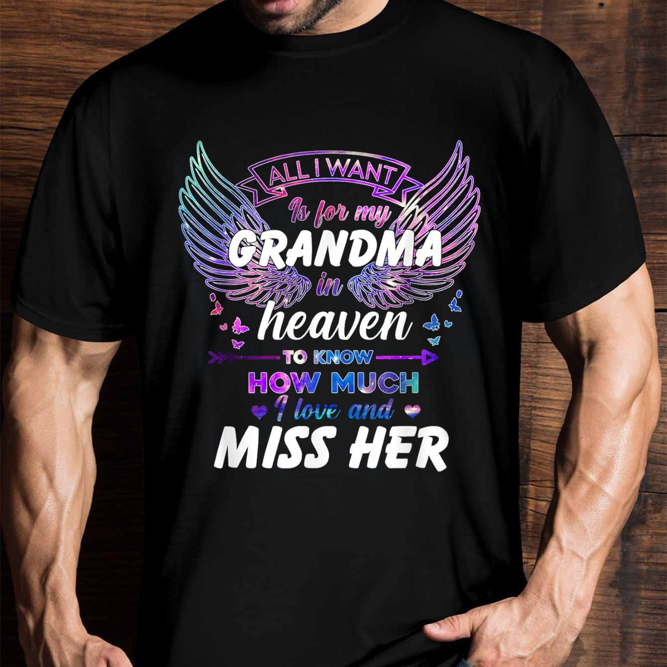 

Memory Granny I Just Want Granny T-shirts In Heaven, For Men And Women, Condolence Gifts, Family Commemorative T-shirts, Short Sleeve , Classic Fit, Round Neck, T-shirts