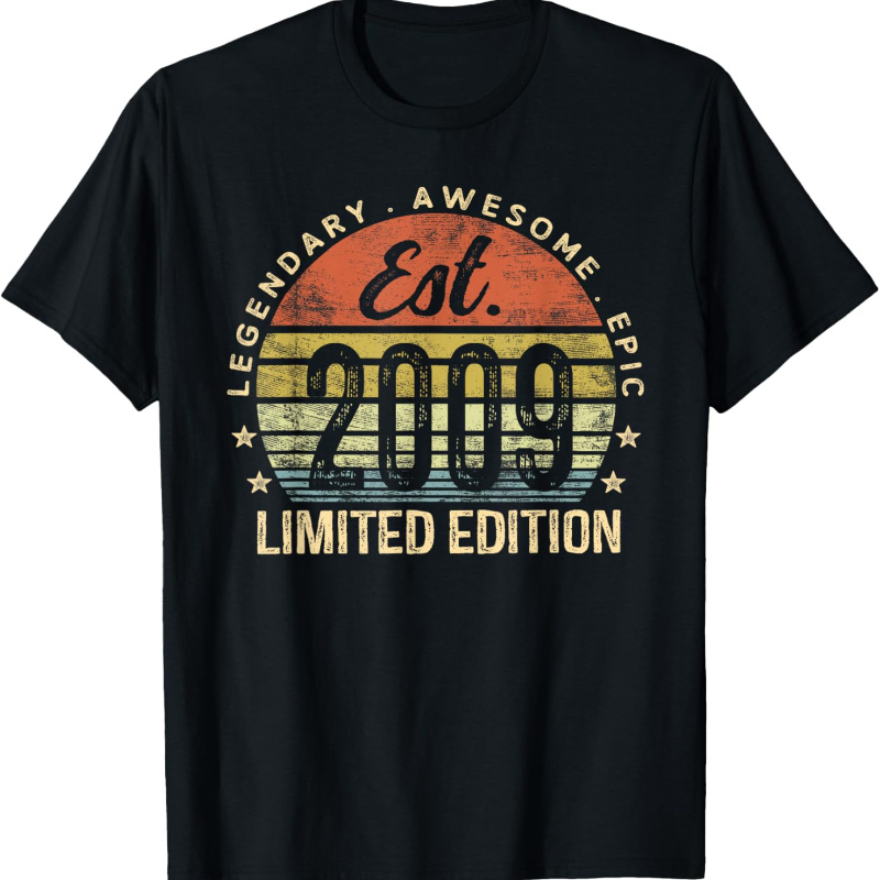 

Est 2009 Limited Edition 15th Birthday Gifts 15 Year Old T-shirt