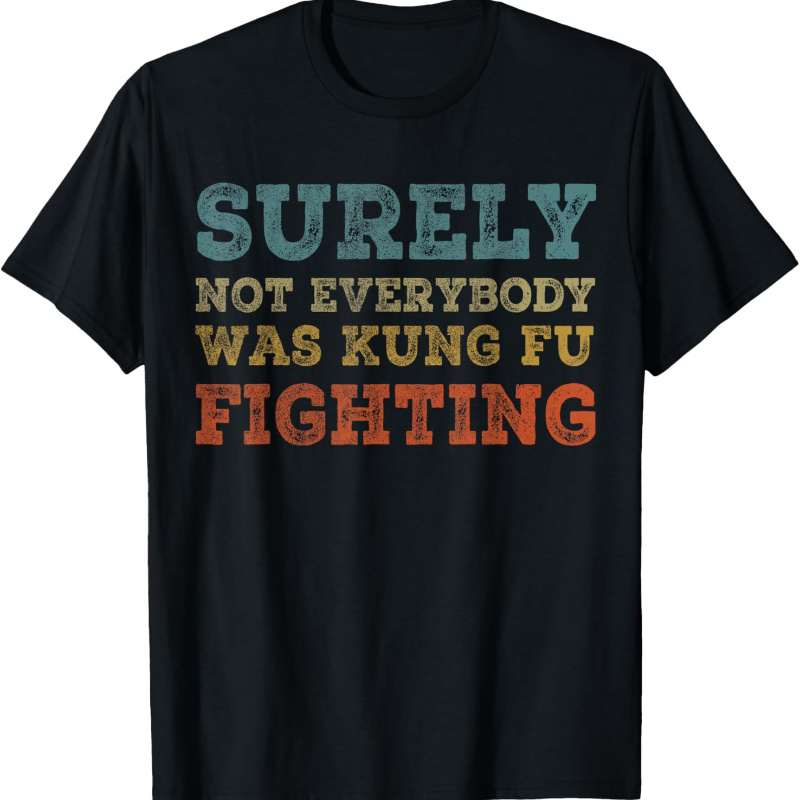 

Surely Not Everybody Was Funny Song Vintage T-shirt