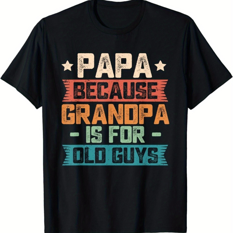 

Drop Shoulder T-shirt Papa Family Humorous Generation, High-end Cotton Short-sleeved T-shirt, To Create A Unique For