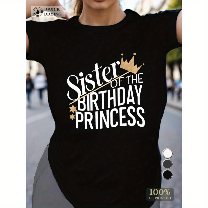 

Sister Birthday Women's T-shirt