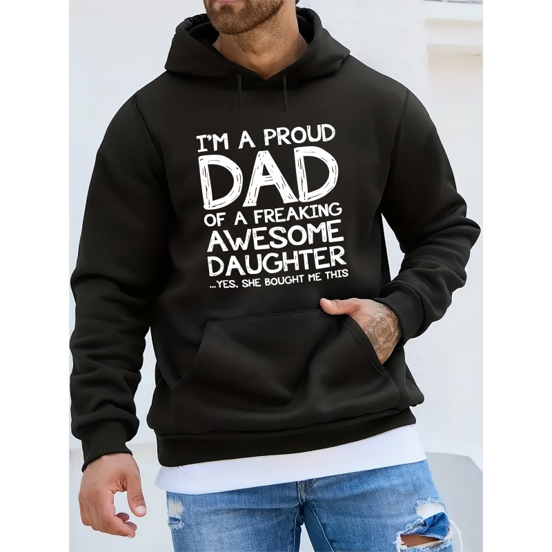 

Proud Dad Of Awesome Daughter Graphic Hoodie – Casual Long Sleeve Polyester Knit Sweatshirt With Hood For Men, Winter Fashion With Slight Stretch, Alphabet Pattern