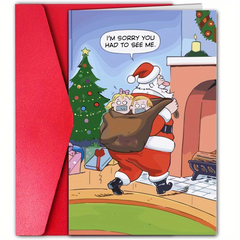 

Funny Santa Claus Christmas Card - ' You Had To ' Theme, Family & Friends, Creative Holiday Greeting With