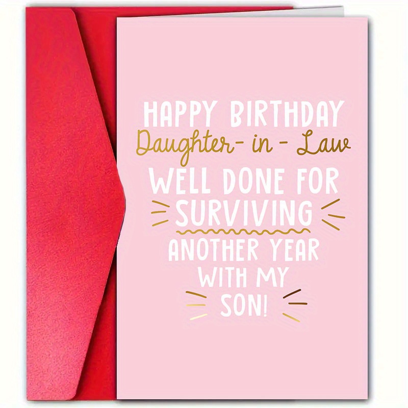 

Humorous Birthday Greeting Card For Daughter-in-law - 1pc Paper Card With Envelope, Versatile Birthday Card For All Ages, Expressing Love, Survival Humor & Appreciation