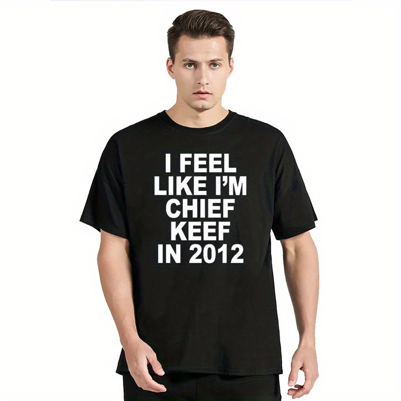 

I Feel Like I'm In 2012 Graphic Tshirt Cotton Oversized T-shirt Unisex Tops Fitness Tees Streetwear Men's Clothing