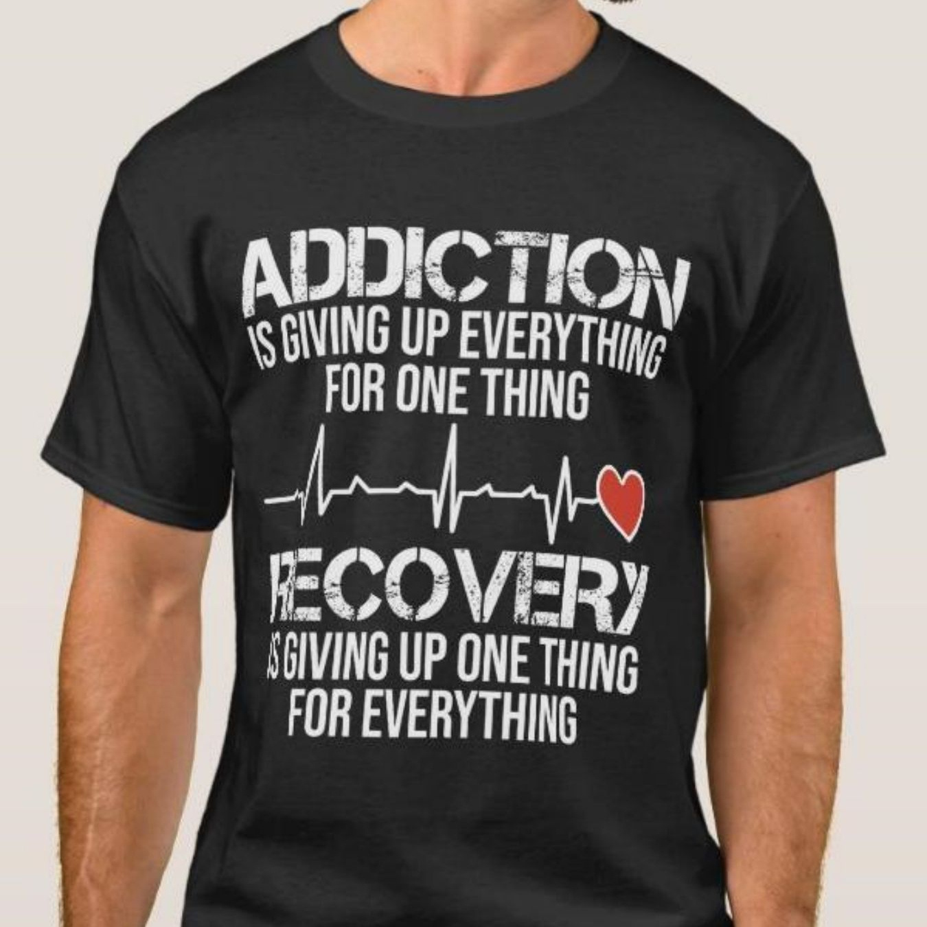 

Addiction Is Giving Up Everything For 1 Thing Fu T-shirt Funny Men's Short Sleeve Graphic T-shirt Series Black Zz, Street