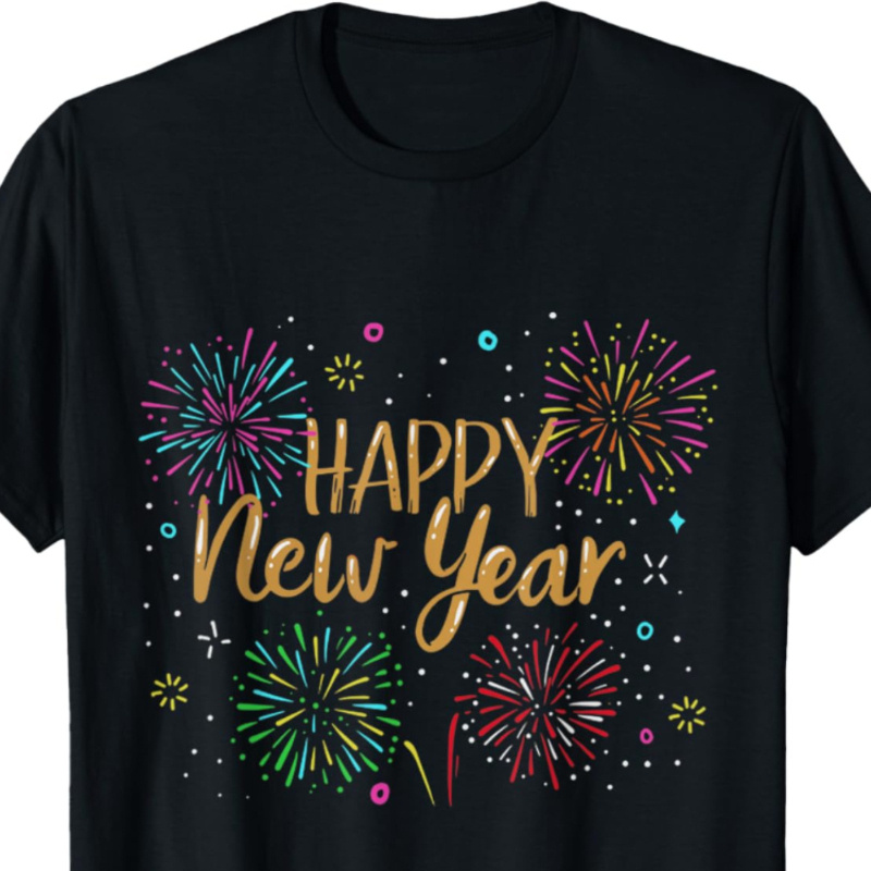 

New Years Eve Party Supplies Happy New Year Short Sleeve T-shirt