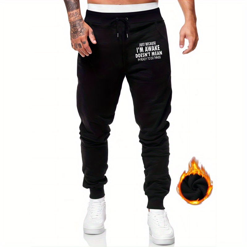 

Awake Doesn't Mean Print Plus Size Men's Casual Sweatpants, Athletic Pants With Drawstring And Pockets, Trendy Comfy Warm Trousers For Autumn And Winter