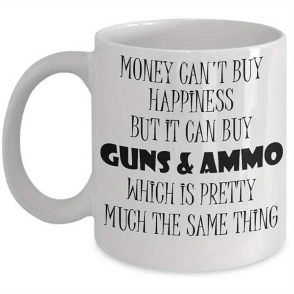 TEMU Lovers 11 Oz Mug And Ammo Gift For Men Themed Mug Owner Gift Sarcastic Mugs With Sayings Quirky Gift Unique Coffee Cup Tea Mug