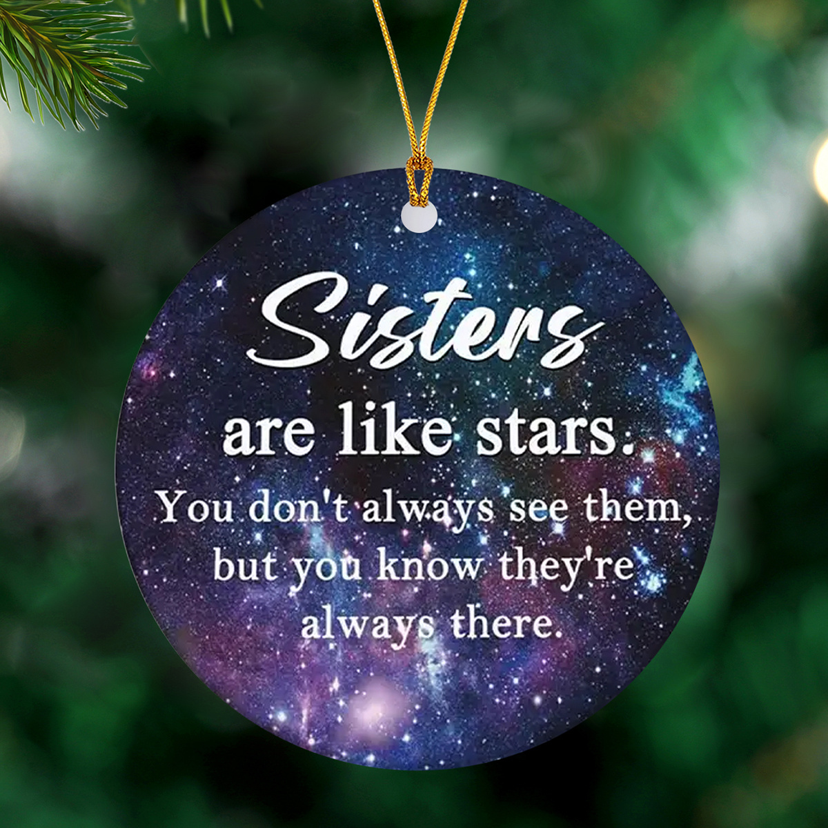 

Sisters Are Like Stars" Acrylic Pendant - Gift For Sisters, Christmas Tree & Window Decorations, No Power Needed