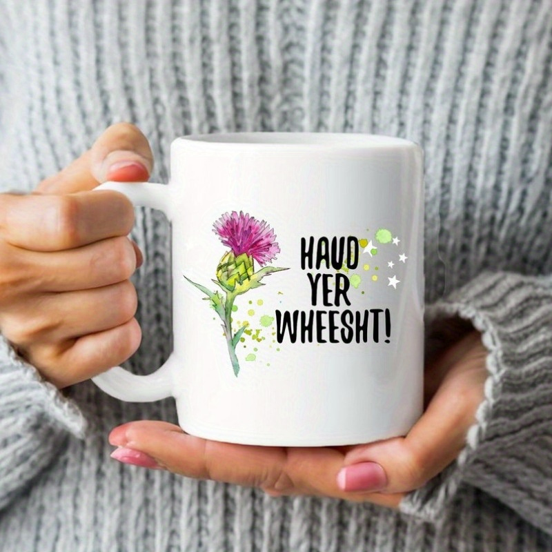 

1pc Funny Scottish Mug, Yer Mug, Funny Scottish Sayings Mug Gift, Scottish Gift, Scottish Cup, Thistle Lover, Highland Mug Fun Gift