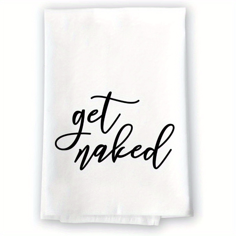 

Get Naked Microfiber Hand Towel - Woven, Modern Style, Character Theme, Oblong Dish Cloth - Super Soft, Absorbent, Machine Washable, 100% Polyester - 1 Piece Set, 18x26 Inches Dish Towel