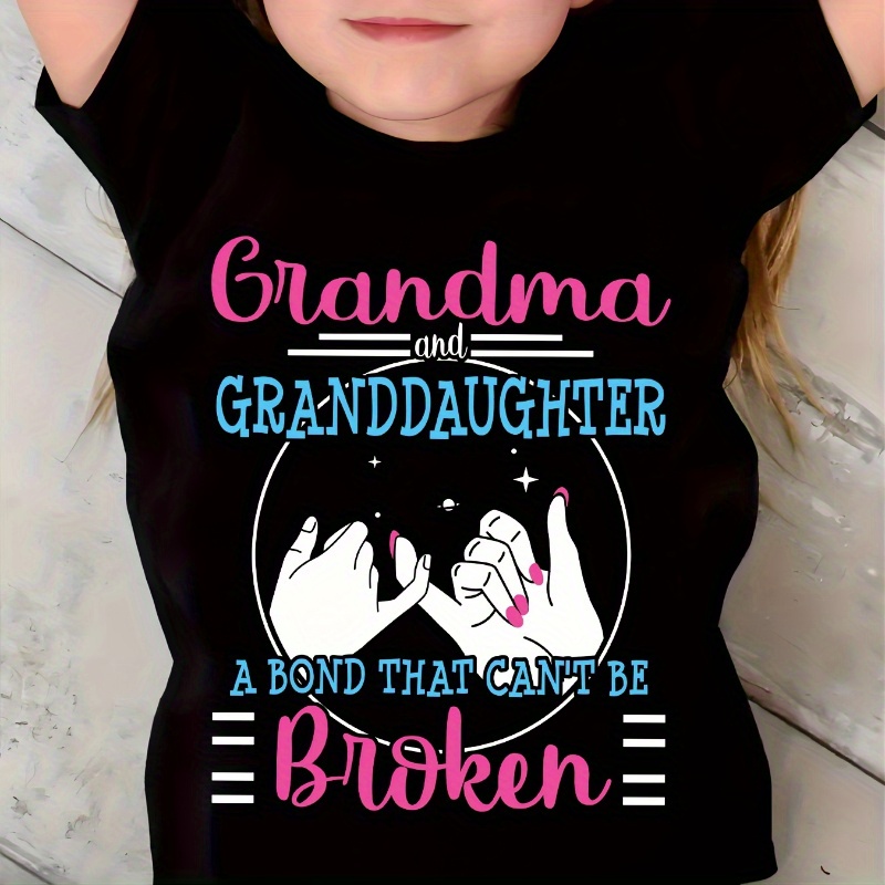 

Black Round Neck "grandma And Granddaughter..." Print Girls T-shirt, Summer Casual And Comfy Girls Top