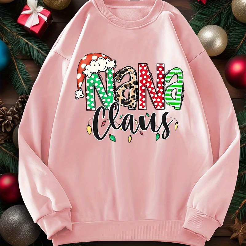 

Women's Festive Christmas "nana Claus" Graphic Print Sweatshirt - Casual Crew Neck Knit Polyester Pullover For All Seasons