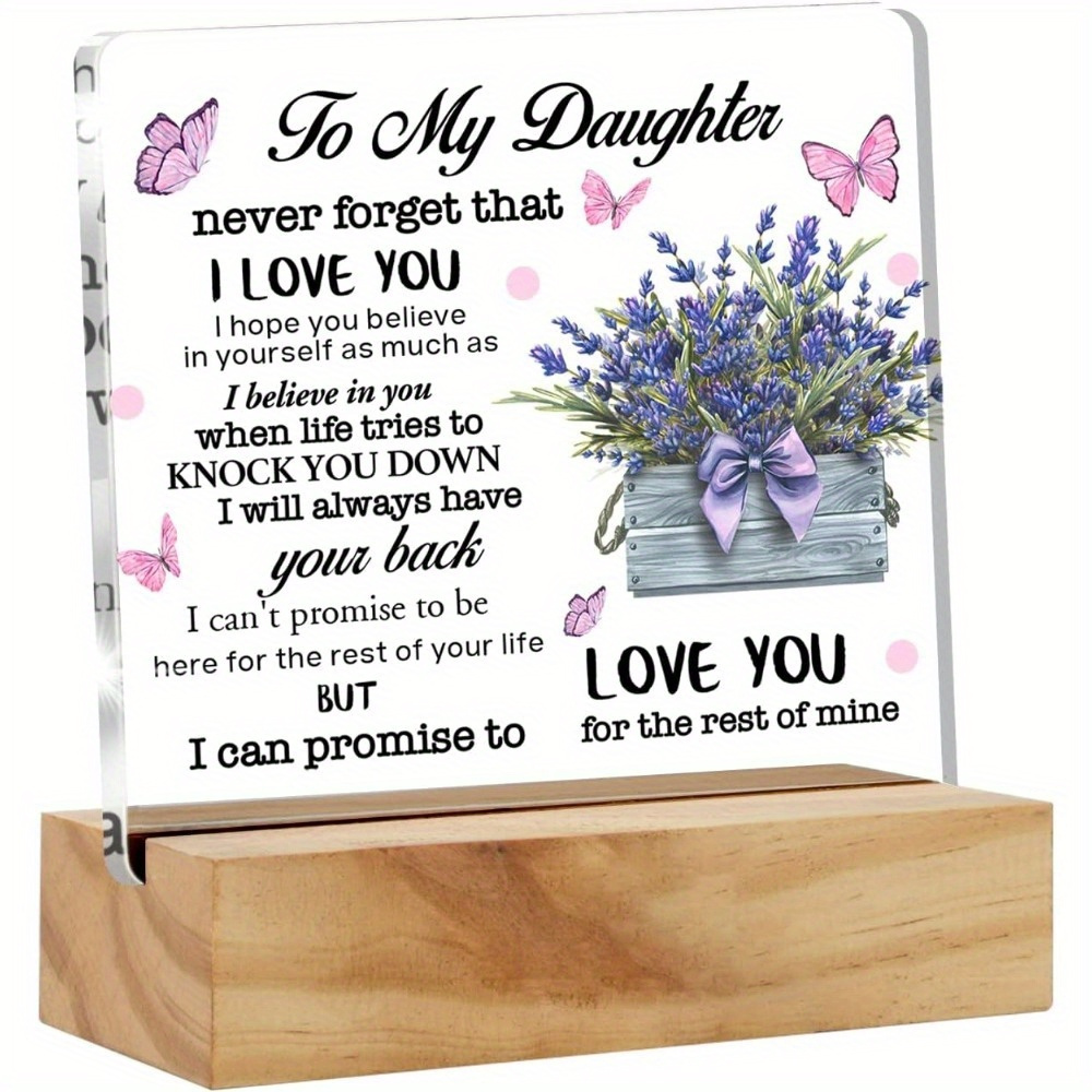 TEMU Inspirational Daughter Gifts To My Daughter That I Love You Desk Decor Acrylic Desk Plaque Sign With Wood Stand Home Office Desk Sign Keepsake Present