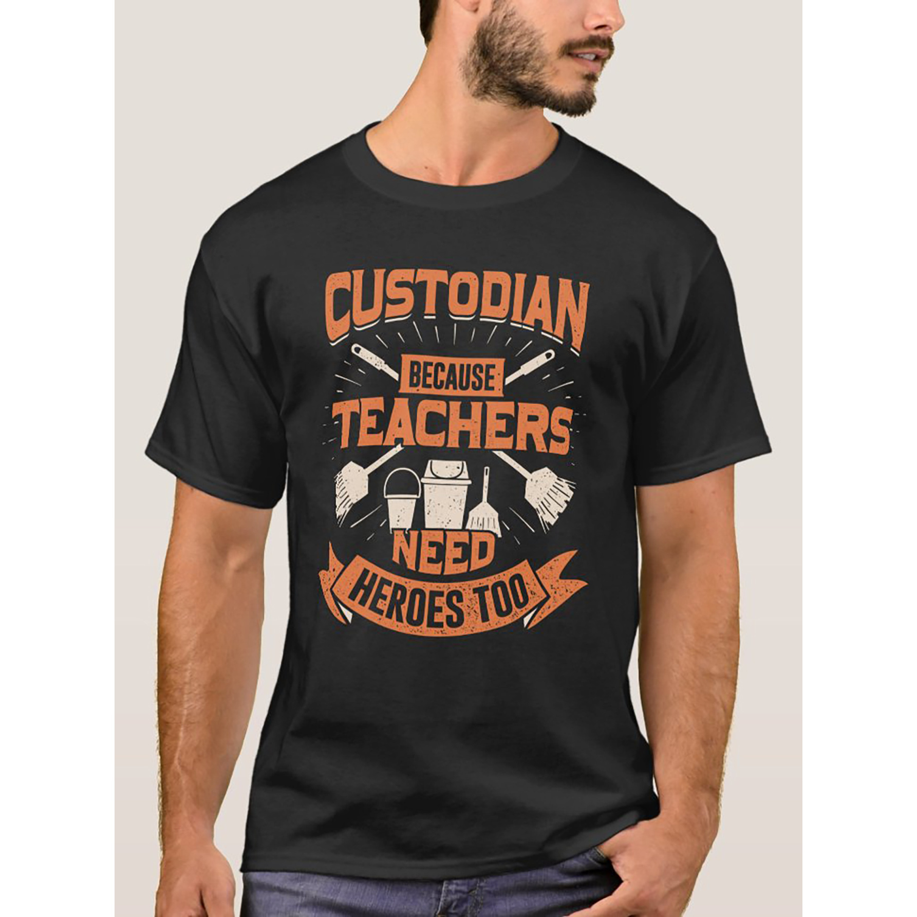 

Because Teachers Need Heroes Too T-shirt Men's Funny T-shirt Unisex Cotton Short-sleeve T-shirt