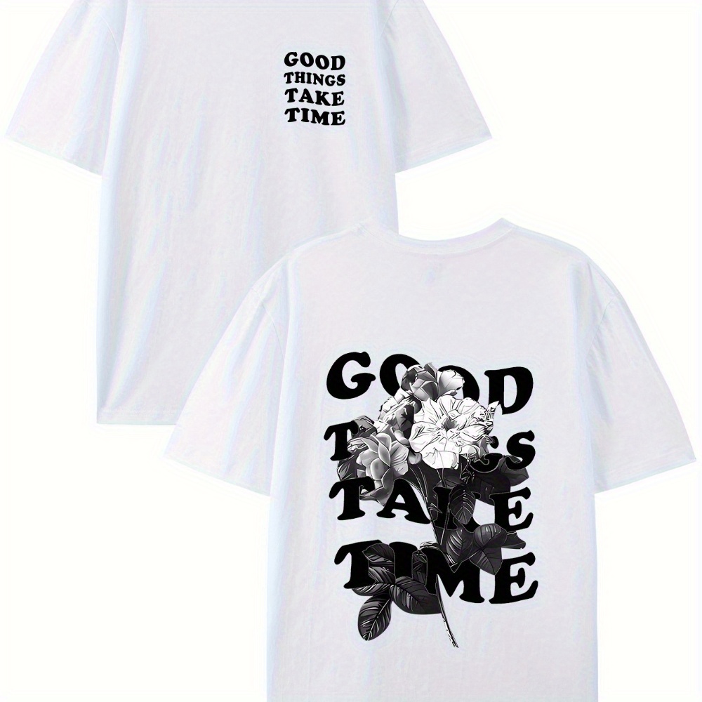 

Men's Cotton T-shirt, Printed With Positive Message, Good Things Take Time Printing, Comfortable Round Neck, Casual Style