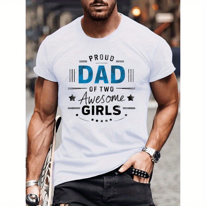 

Plus Size Men's Casual Crew Neck T-shirts Polyester Knit Fabric With Geometric Proud Dad Of 2 Awesome Girls Graphic For Summer - Regular Fit Short Sleeve Tops For Adults