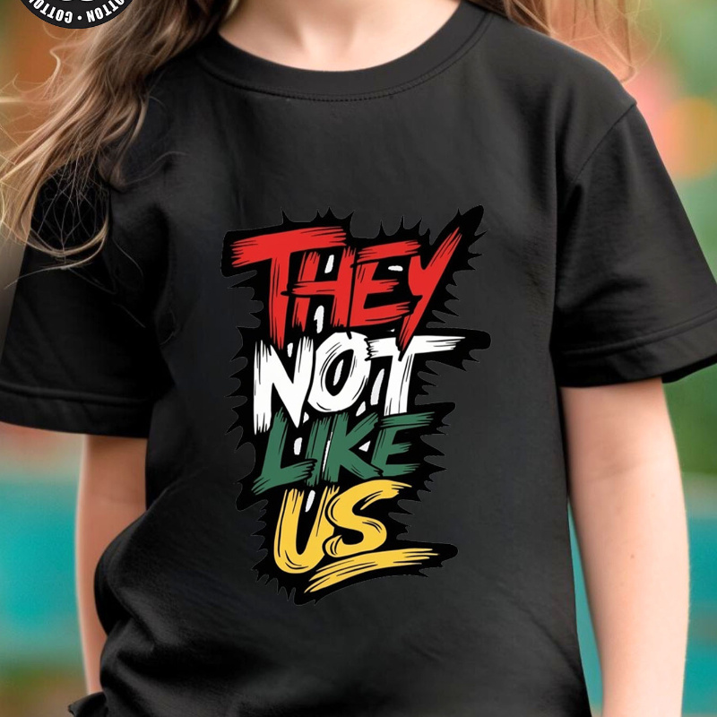 

They Not Like Us Pure Cotton Women's T-shirt, Comfort Fit Clothing For Kids, Print For Boy Girls, Soft Cotton, Reasonless Spoof Fanny Cute Suitable For Spring, Summer And Autumn, T-shirt For Girls