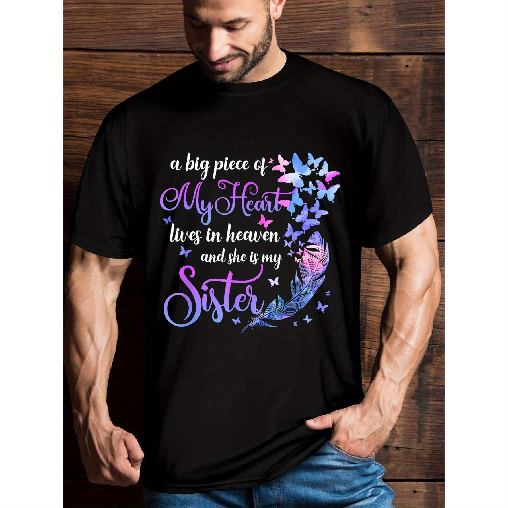 

My Sister Lives In Heaven Memorial Quotes Brother Sis T-shirt For Men Sympathy Gift, Family Memorial T-shirt, Short Sleeve Novelty T-shirt Classic Fit, Crew Neck, T Shirt Tee