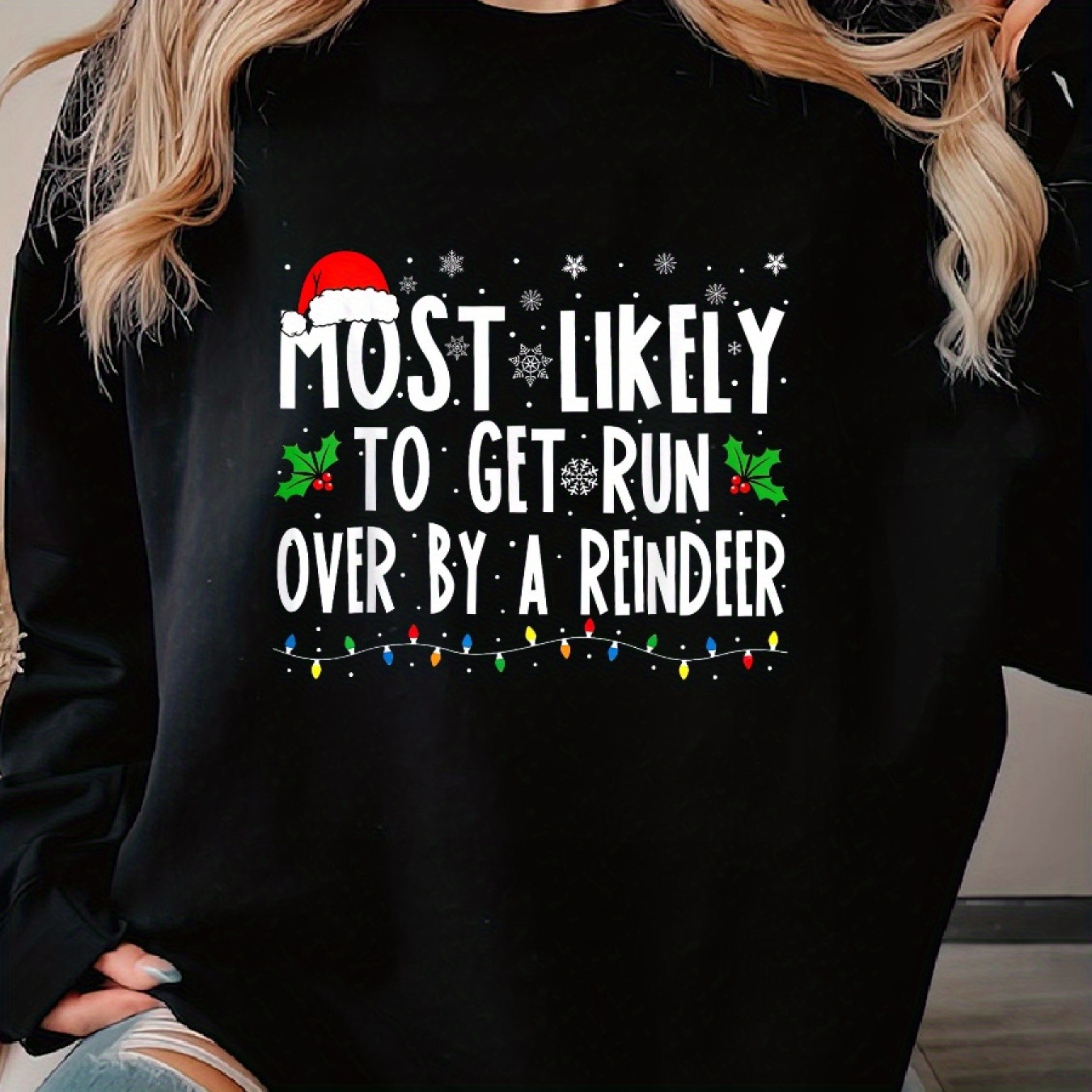 

Most To Get Run Over By A Reindeer Matching Christmas Woman's Cozy Pullover Sweater, Casual Long Sleeve Crew Neck Sweater