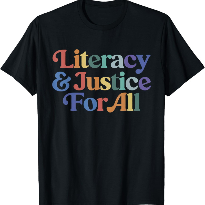 

Literarcy & For All T-shirt For Men, All Season Outfit, Cotton Fabric Tee For Teen Boyfriend