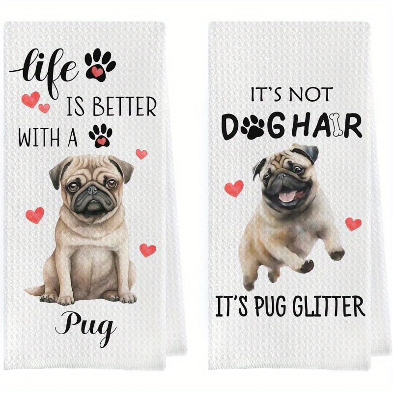 

2pcs Set Of 18x26" Soft & Skin-friendly Kitchen Towels - Funny Pug Design, Home Decor & , Polyester, Machine Washable