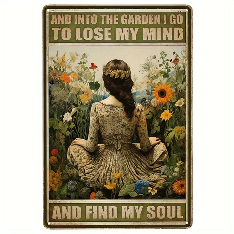 

1pc Fun Garden Decor Sign The Go To Lose And Soul Sign Gardening Gift For Women Hippie Garden Decor Vintage Retro Metal Painting Sign Home Outdoor Patio 8x12inch